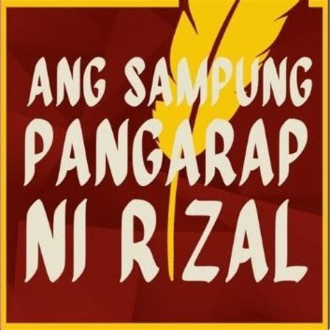 Ang Sampung Pangarap Ni Rizal .